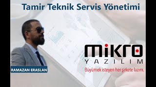 Mikro Tamir Teknik Servis Yönetimi