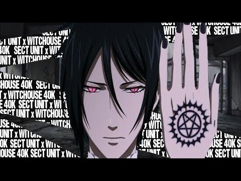 SECT UNIT x WITCHOUSE 40K