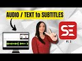 Create an SRT file from an AUDIO or TEXT file - SUBTITLE EDIT