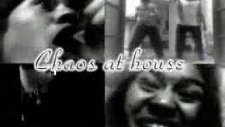 Chaos In Da House