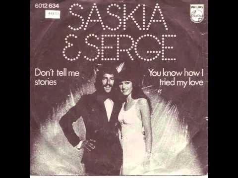 Saskia & Serge - Don't Tell Me Stories