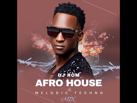 Afro House & Melodic Techno Mix By DJ Rom | The Best Of 2025 (Adam Port, Moblack, Shimza, Mossel)