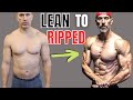 How To Go From Lean To Shredded