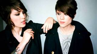 Tegan &amp; Sara - Where Does the Good Go