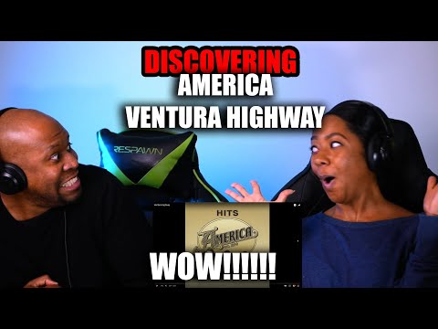 First Time Reaction To America - Ventura Highway