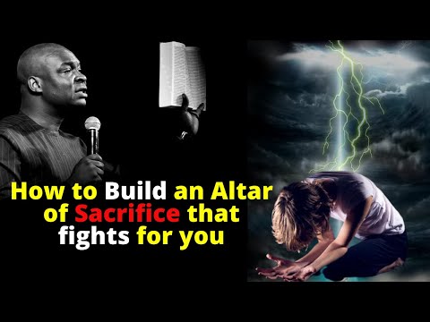 How to Build an Altar of Sacrifice that fights for you | APOSTLE JOSHUA SELMAN
