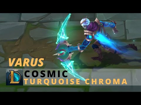 Cosmic Varus Turquoise Chroma - League Of Legends