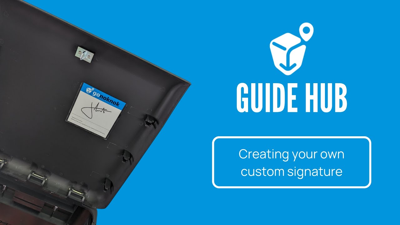 Guide #12 Custom Signature