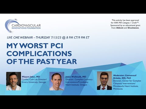 My Worst PCI Complications of the Past Year