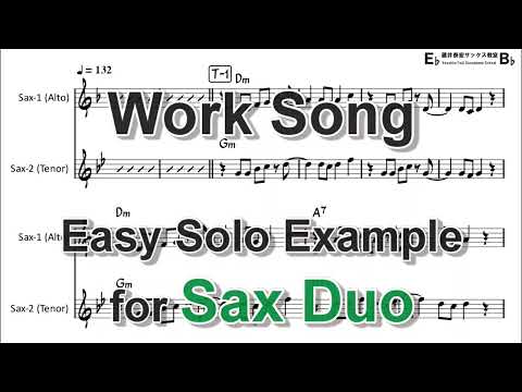 Work Song - Easy Solo Example for Sax Duo