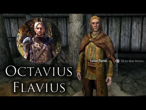 Lucien's Ancestor Octavius Flavius - ESO References - All Dialogue - Elder Scrolls V: Skyrim Mod