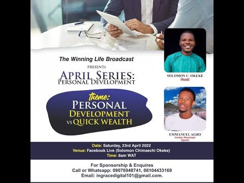 Personal Development vs Quick Wealth (The Winning Life Broadcast) w/ Mr. Emmanuel Agbo