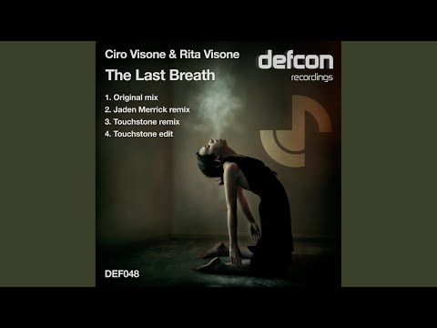 The Last Breath (Original Mix)
