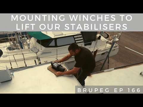Mounting winches to lift our stabilisers - Project Brupeg Ep. 166