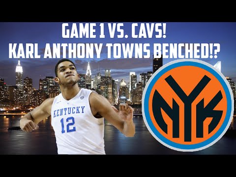 NBA 2K15 My GM Mode  - New York Knicks - Rd2 G1 Vs. Cavs - Karl Anthony Towns BENCHED?
