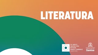 Literatura  #UnescoSantos2022