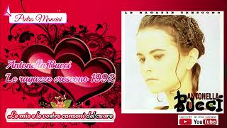 Antonella Bucci - Le ragazze crescono 1992