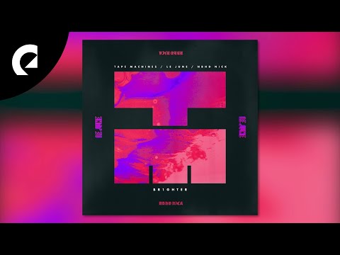 Tape Machines - Br1ghter (Instrumental Version)
