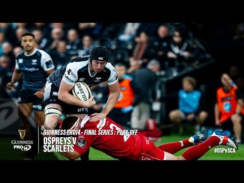 Guinnes PRO14 Final Series Play-off Highlights: Ospreys v Scarlets