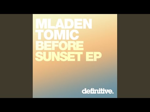Before Sunset (Original Mix)