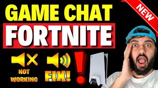 How to Fix Game Chat on Fortnite PS5