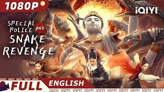 Download lagu 【ENG SUB】Special Police and Snake Revenge | Action Fantasy | Chinese Movie2023 | iQIYI Movie English mp3