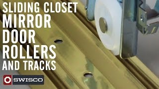 Sliding closet mirror door rollers and tracks