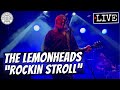 The Lemonheads "Rockin Stroll" LIVE