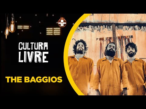 The Baggios no Cultura Livre