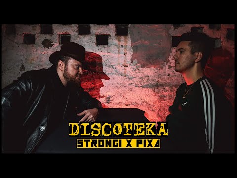 Strongi X Pixa - Discoteka (Official Video)
