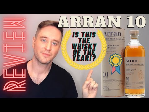 Arran 10 REVIEW: WHISKY OF THE YEAR!?