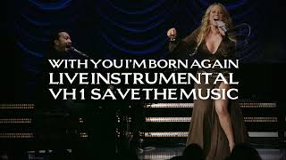 Mariah Carey, John Legend - With You I'm Born Again (Live Instrumental) [VH1 Save The Music]