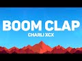 Charli XCX - Boom Clap (Lyrics)