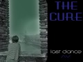 THE CURE - LAST DANCE 