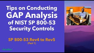 TIPS on Conducting NIST 800-53 Rev4 to Rev5 Control GAP Analysis