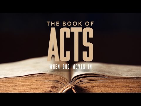 The Book of Acts 8:5-12 - When God Moves In