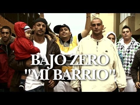 Bajo Zero - Mi Barrio (Music Video)