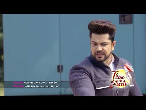 Zee World: These Streets | Season Finale