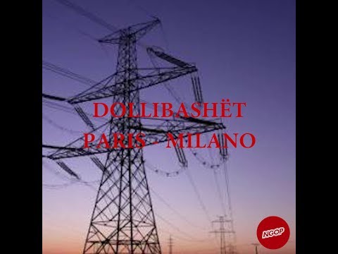 Dollibashët - Paris Milano | NGOP.TV