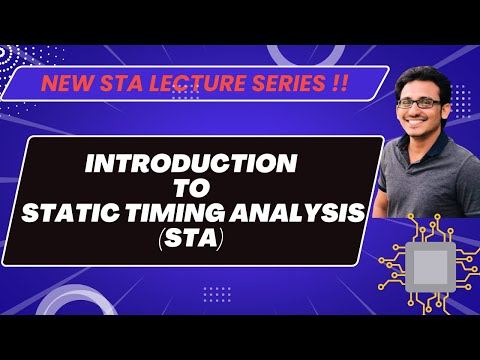 Introduction to Static Timing Analysis (STA) | @vlsiexcellence