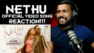 Jagame Thandhiram - Nethu Video REACTION | Dhanush | Santhosh Narayanan | Karthik Subbaraj | Netflix