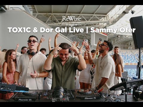 ReSet 2025 | TOX1C & Dor Gal Live @ Sammy Ofer