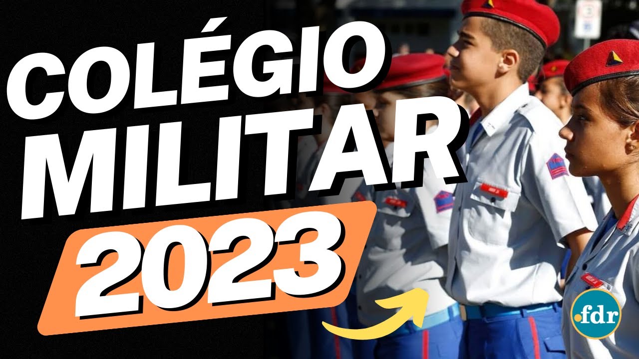 COLÉGIO MILITAR 2023: INSCRIÇÕES, VAGAS. EDITAL, PROVAS E COMO FUNCIONAM AS MATRÍCULAS