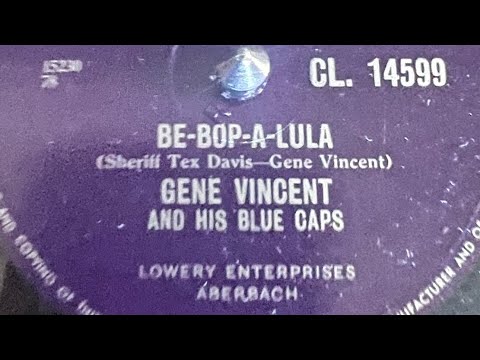 Gene Vincent And His Blue Caps -             Be-Bop-A-Lula 78rpm