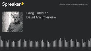 David Arn Imterview