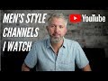 Top 10 Best Men S Style YouTube Channels
