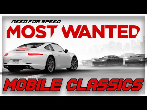 Need For Speed: Most Wanted | MOBILE CLASSICS
