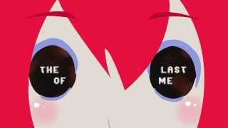 【Kasane Teto】Last of me【UTAU Cover】