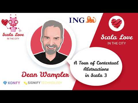 A Tour of Contextual Abstractions in Scala 3 by Dean Wampler