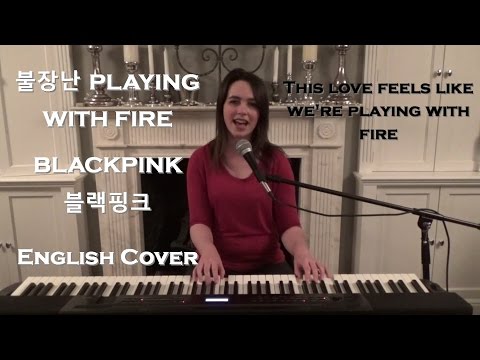[ENGLISH COVER] Playing With Fire (불장난) - BLACKPINK (블랙핑크) - Emily Dimes 영어 커버 Video